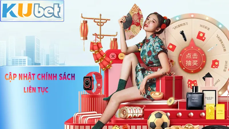 Hãy luôn kiểm tra và theo dõi chính sách để cập nhật nhanh - chuẩn xác nhất