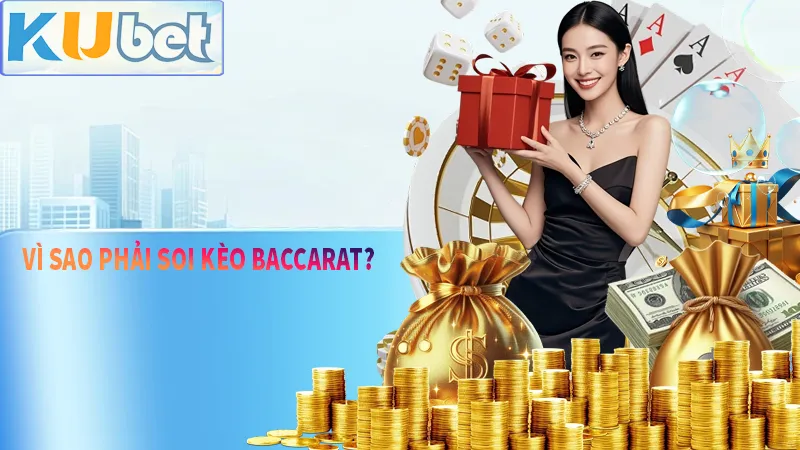 Vì sao cần phải soi cầu baccarat