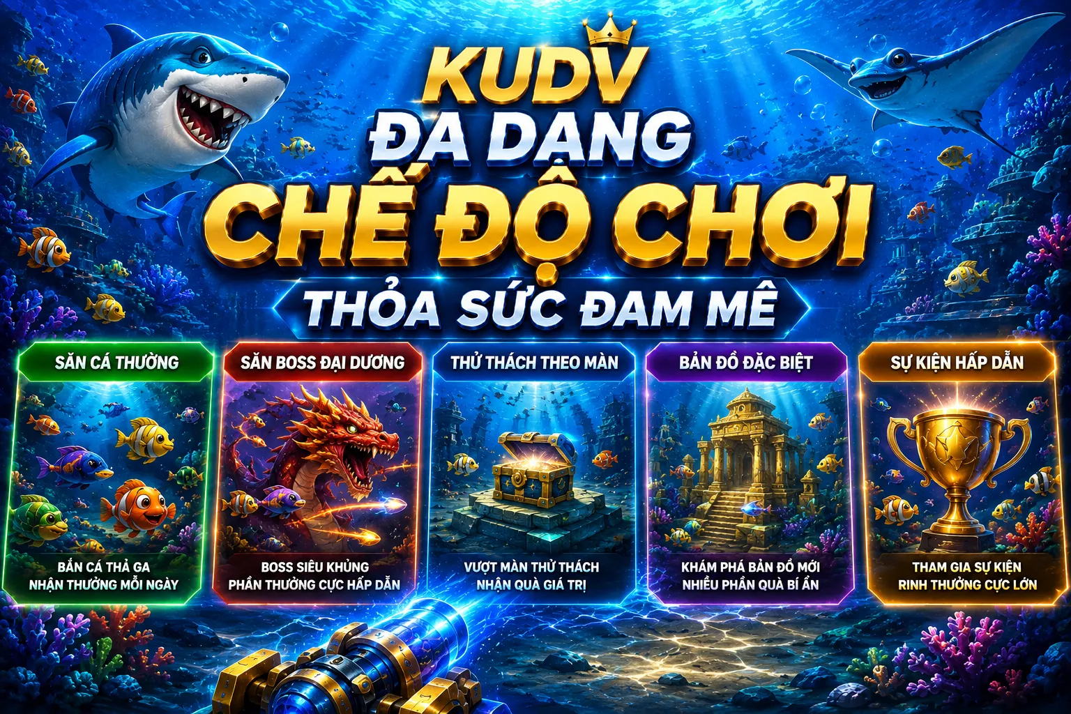 Đa dạng chế độ chơi thỏa sức đam mê