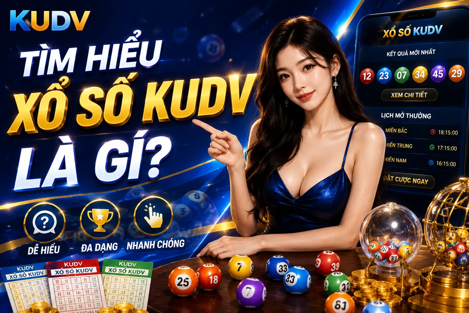 Tìm hiểu về xổ số KUDV